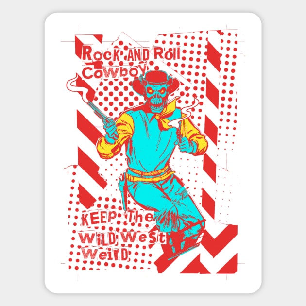 Rock and Roll Cowboy Magnet by Lithium Ryan Battery